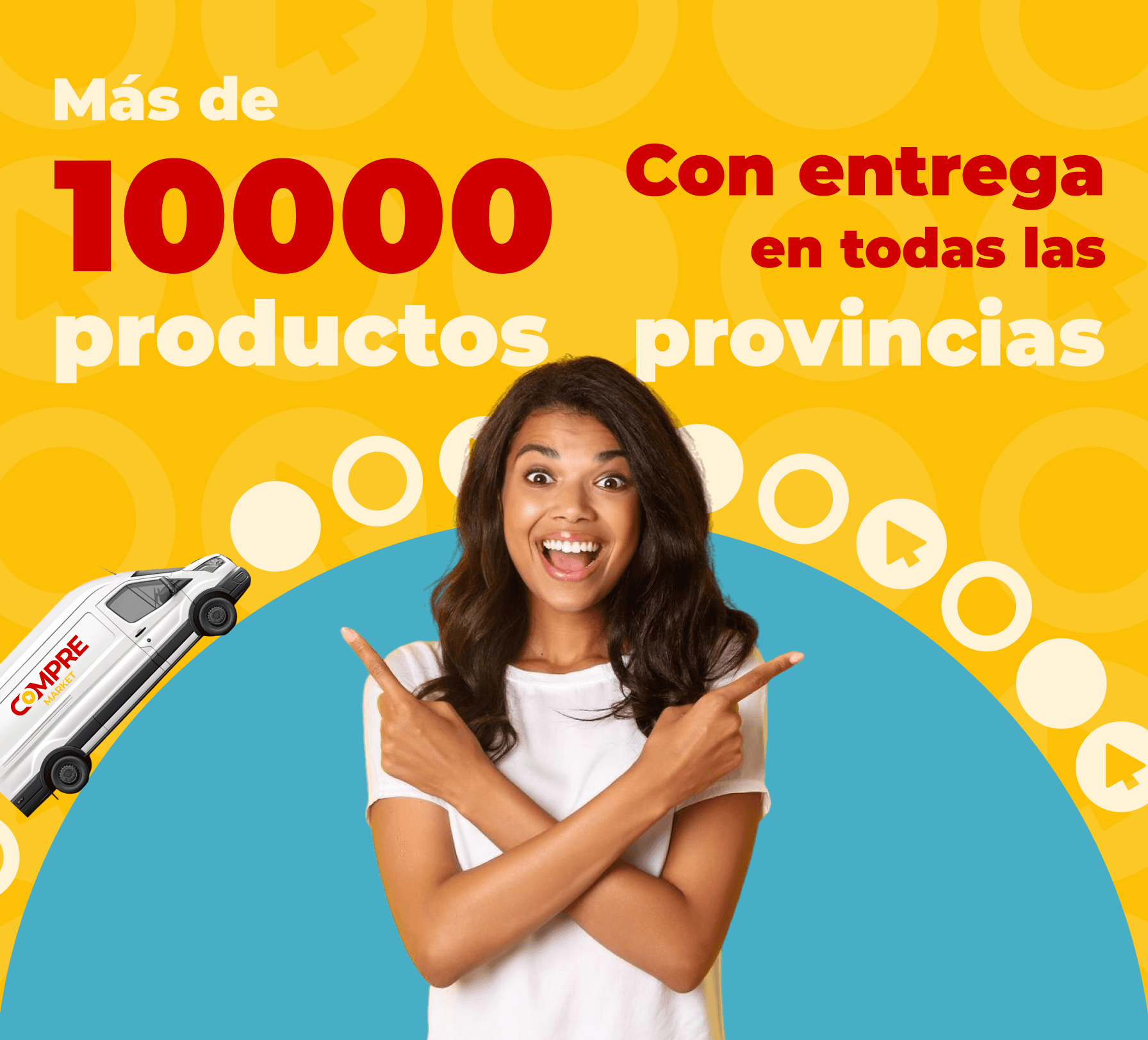 Más de 10000 productos. Con entregas en todas las provincias